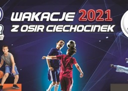 Wakacje na sportowo z OSiR Ciechocinek!