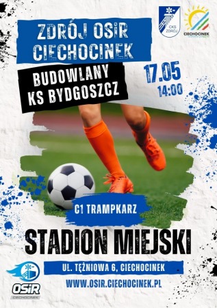 Mecz Ligi Trampkarza - Zdrój OSiR Ciechocinek vs. Budowlany KS Bydgoszcz
