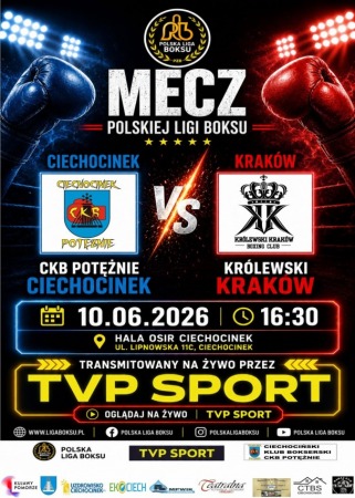 CKB Potężnie Ciechocinek vs Królewski Kraków – 7. kolejka Polskiej Ligi Boksu