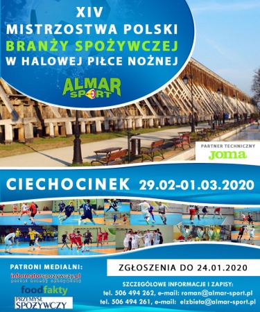 XIV MISTRZOSTWA POLSKI BRANŻY SPOŻYWCZEJ W HALOWEJ PIŁCE NOŻNEJ