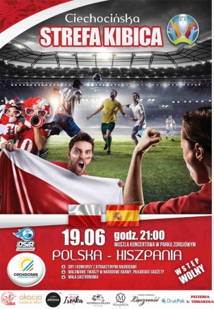 Ciechocińska Strefa Kibica - Polska vs. Hiszpania