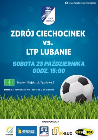 Mecz Zdrój Ciechocinek vs LTP Lubanie