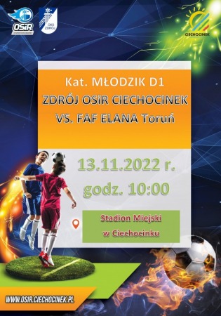 Mecz Ligi Młodzików Zdrój OSiR Ciechocinek vs. FAF ELANA Toruń