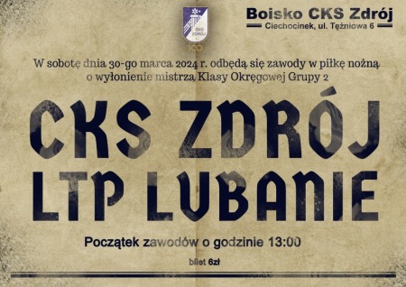 Liga Okręgowa Seniorów: CKS Zdrój Ciechocinek vs. LTP Lubanie