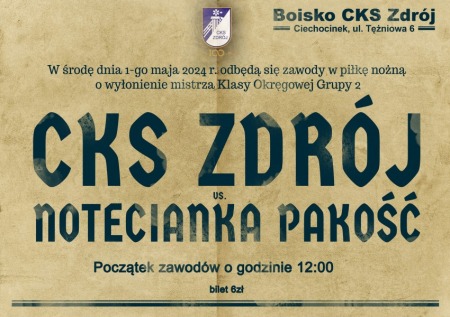 Liga Okręgowa Seniorów: CKS Zdrój Ciechocinek vs. Notecianka Pakość