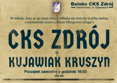 Liga Okręgowa Seniorów: CKS Zdrój Ciechocinek vs. Kujawiak Kruszyn