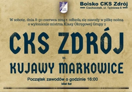 Liga Okręgowa Seniorów: CKS Zdrój Ciechocinek vs. Kujawy Markowice