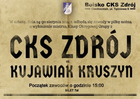 Liga Okręgowa Seniorów: CKS Zdrój Ciechocinek vs.Kujawiak Instalnova Kruszyn